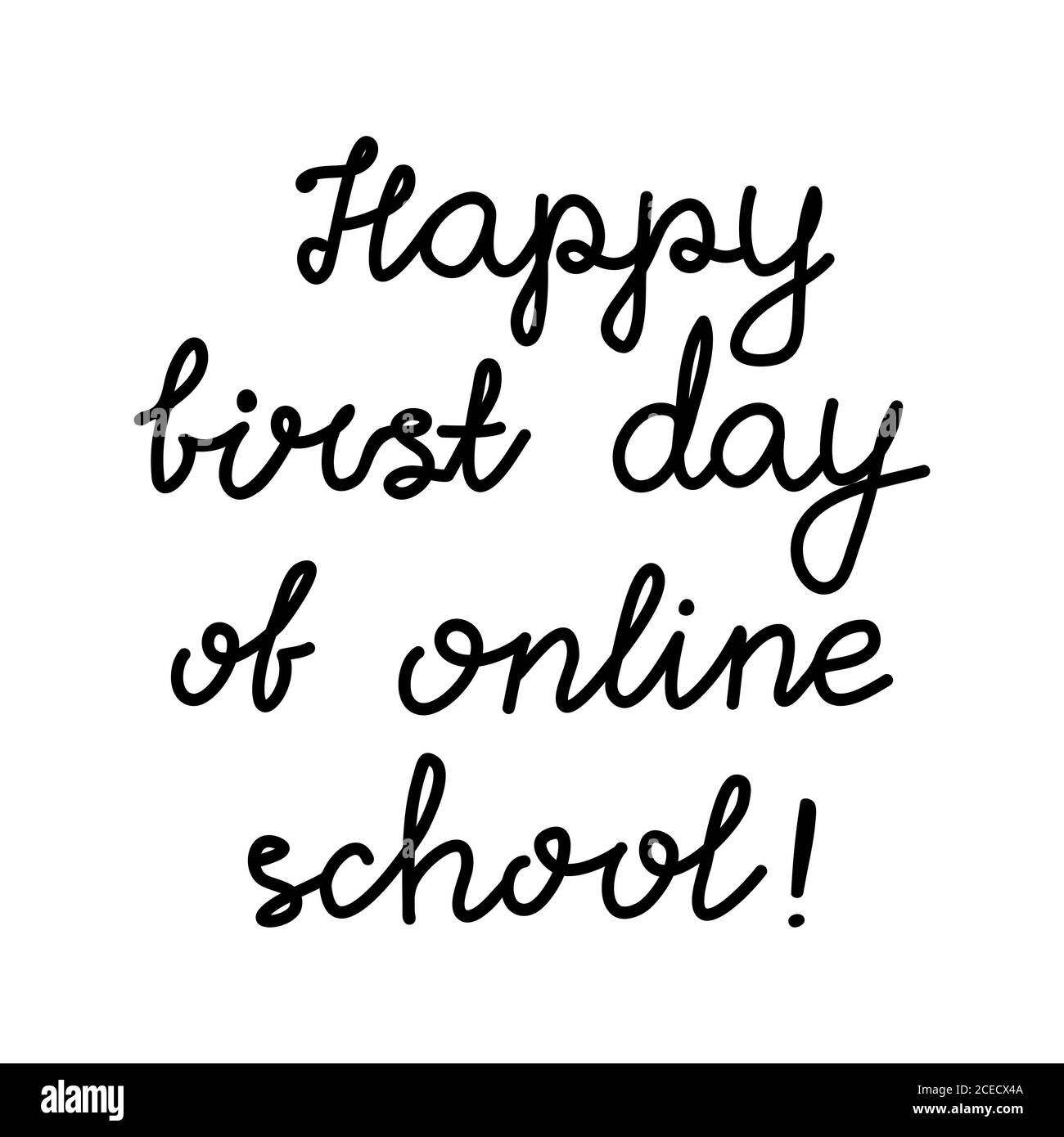 Glücklicher erster Tag der Online-Schule. Bildung Zitat. Hildish Handschrift. Isoliert auf weißem Hintergrund. Vektorgrafik. Stock Vektor
