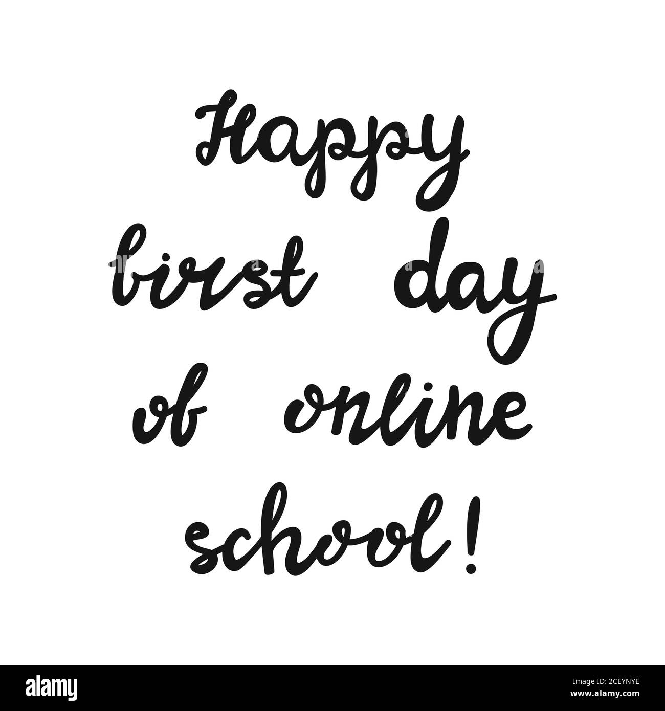 Glücklicher erster Tag der Online-Schule. Handgeschriebenes Bildungsangebot. Isoliert auf weißem Hintergrund. Vektorgrafik. Stock Vektor