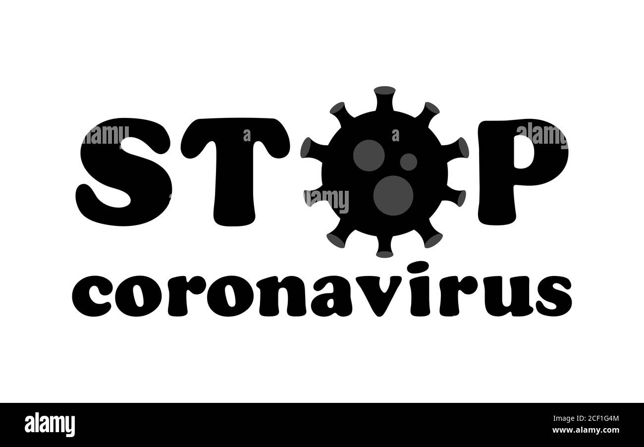 Stoppen Sie Coronavirus Black Text. Coronavirus-Ausbruch in China. Der Kampf Gegen Das Coronavirus. Chinesische Vorsicht Coronavirus 2019-nCoV. Coronaviruszelle (ME Stock Vektor