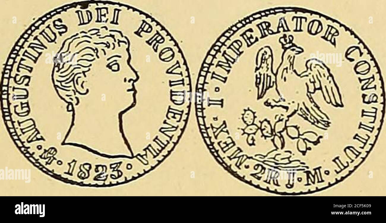 . Monetario americano (ilustrado) clasificado. Nr. 1232 – Como el número anterior, pero sobre la cara de Iturbidehay un pequeño sello en que está grabado Y II /^ Isabel 2-)bajo corona real. Plata: Peso 26 Gramm. 8 decíg. – 377 –. Nr. 1233 – Anverso Leyenda Augustinus Dei Providentia • jgi •1823* en el campo: Cabeza de Iturbide, á la derecha. Reverso Leyenda • Mex • i • Imperator Constitut •2 R • J • M • en el campo: Águila coronada, con las alasextendidas, descansanto sobre una planta de tunas. Plata: Peso 7 gramos. GOBIERNO REPUBLICANO Stockfoto