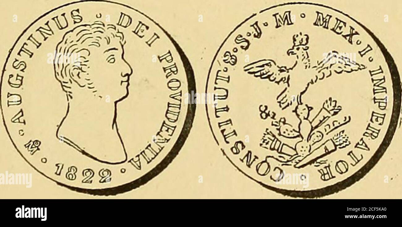 . Monetario americano (ilustrado) clasificado. N 1226 – Anverso en el campo: «S^R», debajo 1813 y arribauna M cuya pierna derecha termina en O, entre arabescos.Reverso E71 el campo: Arco armado de flecha; debajo:Sud, entre arabescos. Bramos: Peso 22 ^ gramos. Nr. 1227 – Como el número anterior, con diferencias notables de cuño.Cobre: Peso 24 Gramm. 5 decíg. AGUSTÍN DE ITURBIDE, EMPERADOR. N 1228 – Anverso Leyenda Augstinus • Dei • Providentia • í^ •1822 • en el campo: Cabeza de Iturbide, á la derecha. Reverso Leyenda Mex • i • Imperator • Constituí •8*S*J*M* en el campo: Águila coronada, descansandoso Stockfoto