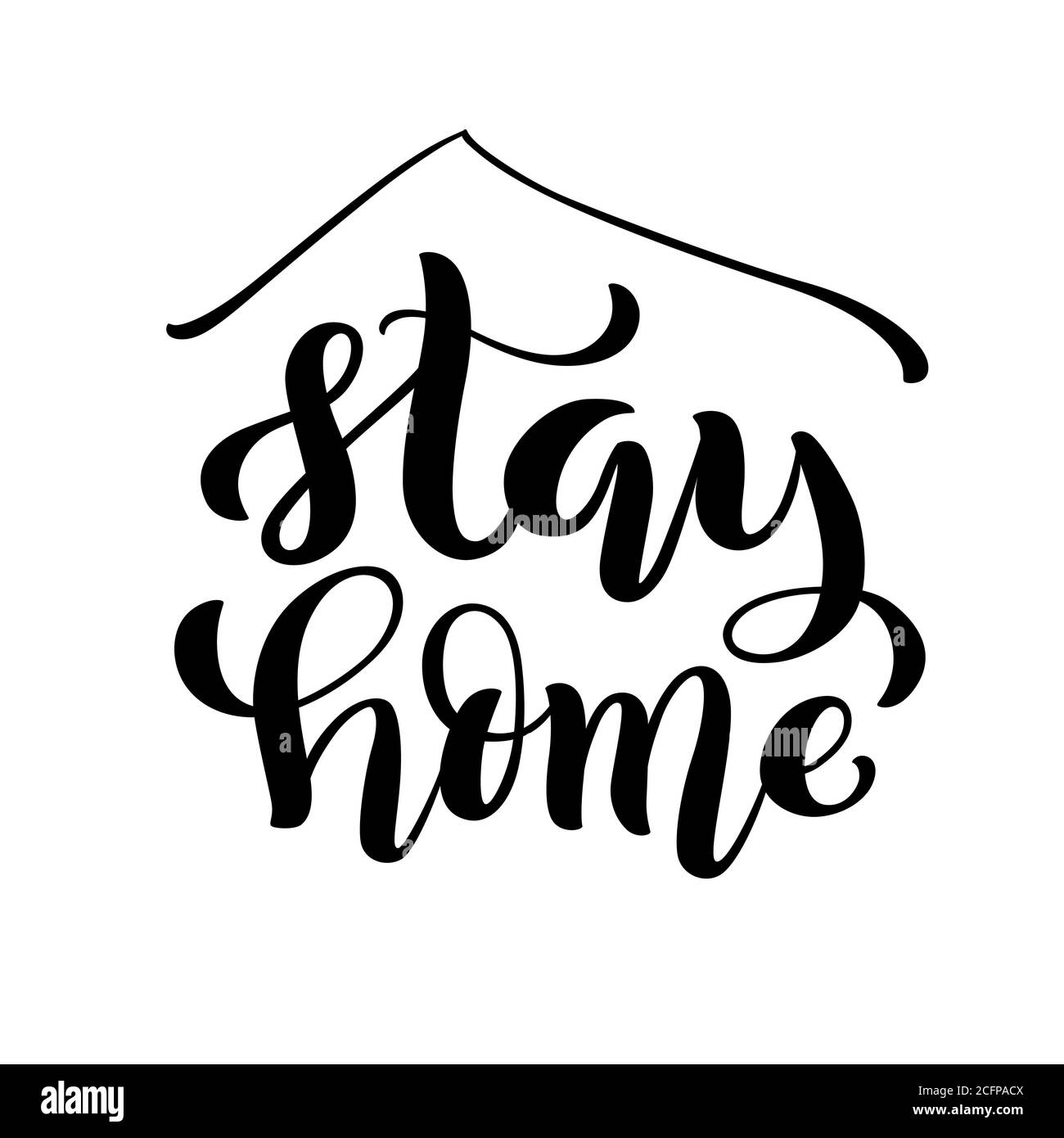 Bleiben Sie zu Hause und bleiben Sie sicher - handgezeichnetes Typografie-Poster für Selbstquarin-Zeiten. Konzept der Gesundheitsversorgung für Covid-19. Home Bewusstsein Social Media Kampagne und Coronavirus Prävention. Vektorgrafiken Stock Vektor