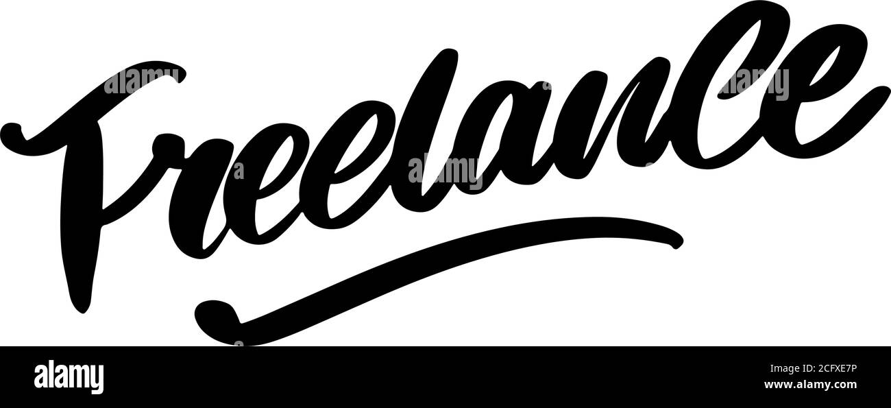 Freelance moderne Business-Vorlage für Lifestyle-Design. Schriftzug Pinsel Kalligraphie Slogan Stock Vektor