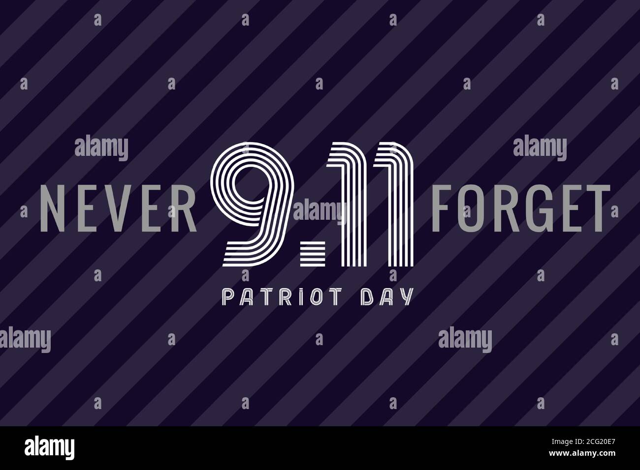 Patriot Tag USA, nie vergessen 9/11 Zeilen Schriftzug. September 11, Wir werden nie den Text auf gestreiftem Hintergrund vergessen Stock Vektor