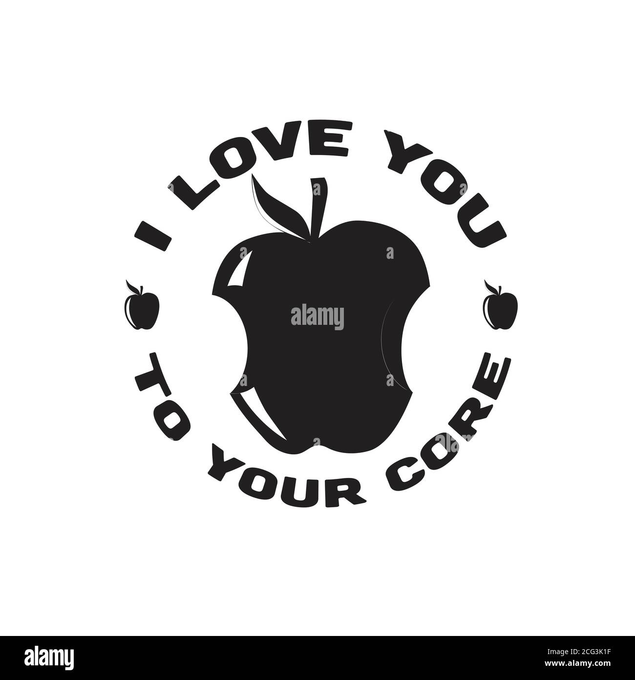 Apple Zitat und sagen gut für T-Shirt. Ich liebe dich bis in deinen Innersten Stock Vektor
