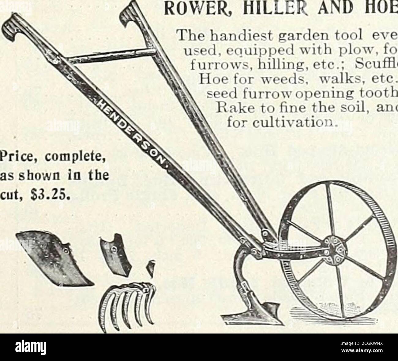 . Alles für den Garten : 1906 .   für Familiengärten dieses herrliche kleine implementiert grenzenlose Zufriedenheit. Die fünf Kultivatorzähne sind aus einem Stück Stahl gestempelt und tun gründliche Arbeit in lockern und pulverisieren den Boden■ – die Abrieb Hacken schneiden Unkraut, saubere Spaziergänge, etc., während die beiden Pflüge Hügel Kartoffeln, Furche aus, etc..Preis, einfach, mit nur Uve Zähne, S3.00, oder Komplete, mit scuffle Hocc. Pflüge und Cultivator Zähne, wie im Schnitt, 04.50. Pflug auf der Landseite, extra, 80c. DER HENDERSON HANDGARTENPFLUG, PELZ=RUDERER, HILLER UND HACKE. Das handlichste Gartengerät, das je benutzt wurde, ist ausgestattet Stockfoto