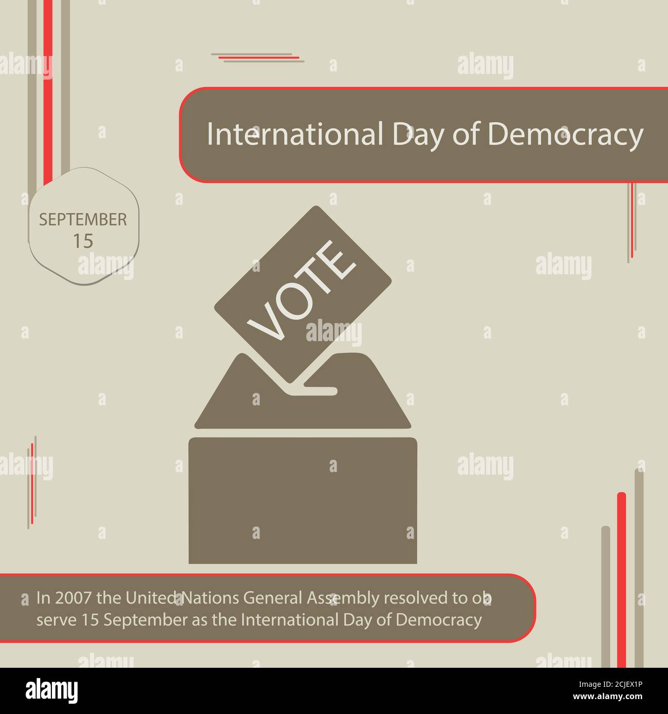 Im Jahr 2007 beschloss die Generalversammlung der Vereinten Nationen zu beobachten 15. September als Internationaler Tag der Demokratie Stock Vektor