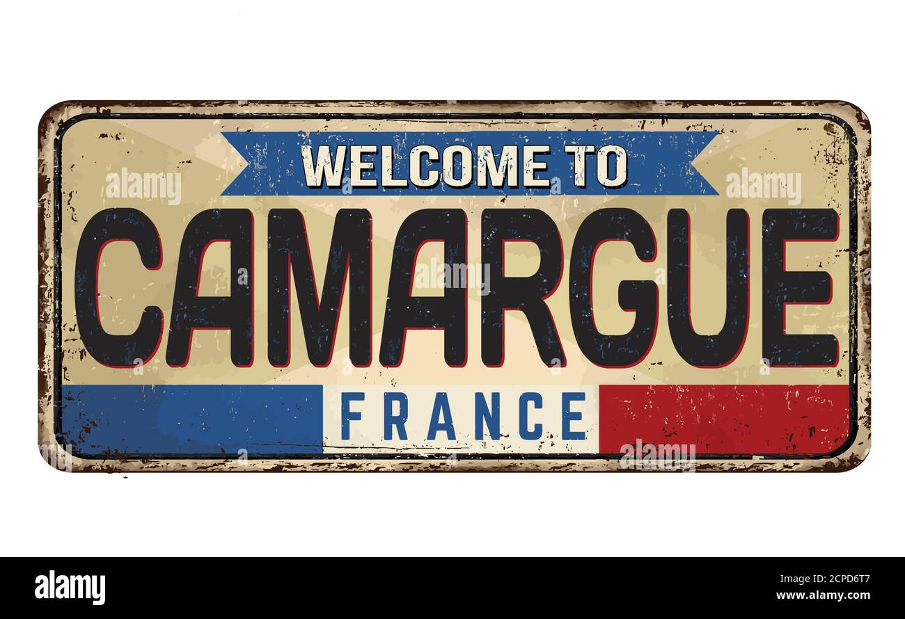 Willkommen bei Camargue vintage rostigen Metall-Zeichen auf einem weißen Hintergrund, Vektor-Illustration Stock Vektor