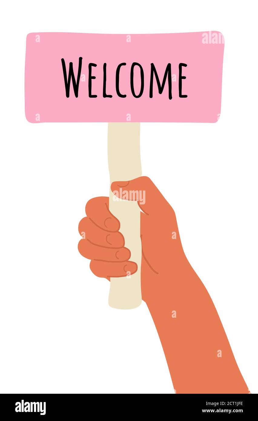 Plakat in der Hand. Cartoon Vektor Illustration von Willkommen Banner in menschlicher Hand auf weißem Hintergrund. Testfrage. Wahl zögern, Streit, Widerstand Stock Vektor