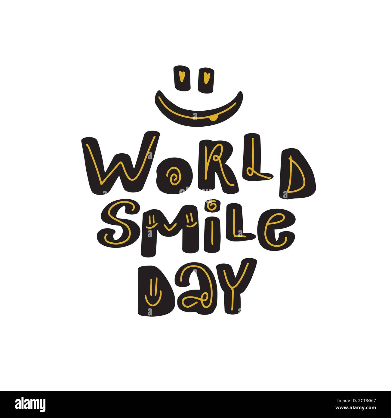 World Smile Day handgezeichnete Vektorbeschriftung. Isoliert auf Weiß Stock Vektor