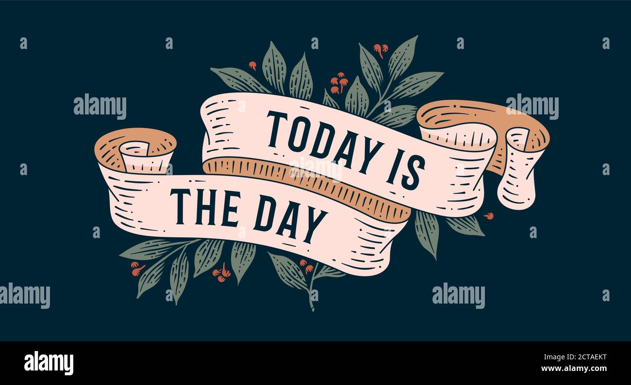 Heute ist der Tag. Retro-Grußkarte Stock Vektor