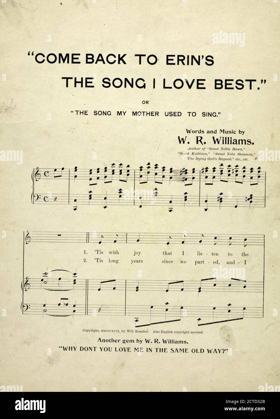 Kommen Sie zurück zu Erins Lied, das ich am besten liebe, oder das Lied, das meine Mutter sang, notierte Musik, Partituren, 1899, Williams, W. R., Williams, W. R. Stockfoto