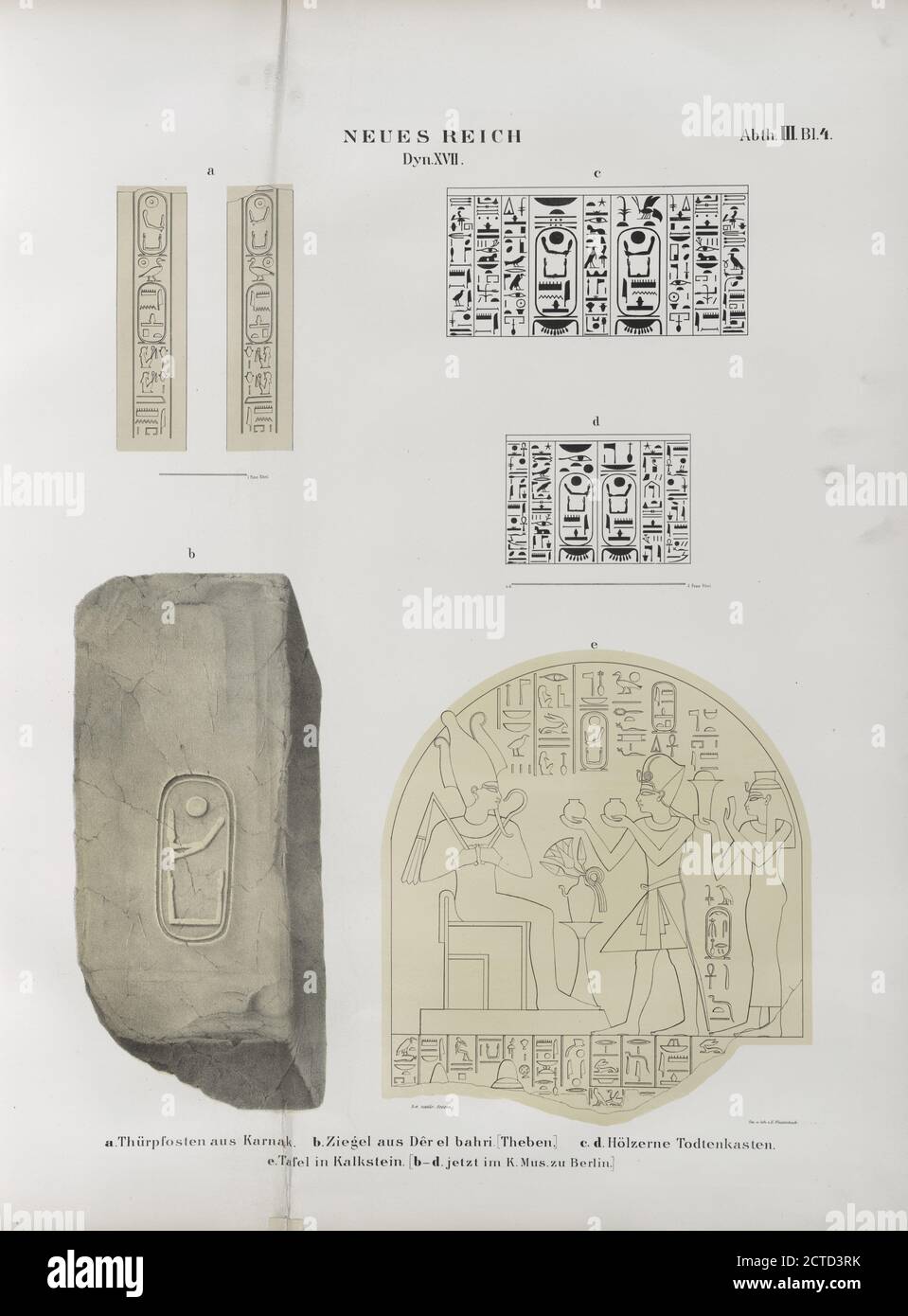 Neues Reich. Dyn. XVII. A. Thürpfosten aus Karnak; B. Ziegel aus Dêr el Bahri Theben; c. d. Hölzerne Todtenkasten; e. Tafel in Kalkstein. b - d jetzt im K. Museum zu Berlin., Standbild, Druckgrafik, 1849 - 1856, Lepsius, Richard, 1810-1884, Weidenbach, Ernst (1818-1882), Weidenbach, Ernst (1818-1882 Stockfoto