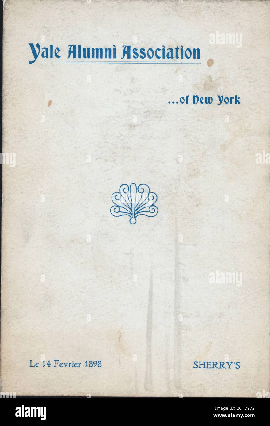 ABENDESSEN der YALE ALUMNI ASSOCIATION im 'SHERRY'S, NEW YORK, NY' (REST;), Standbild, Menüs, 1898 Stockfoto