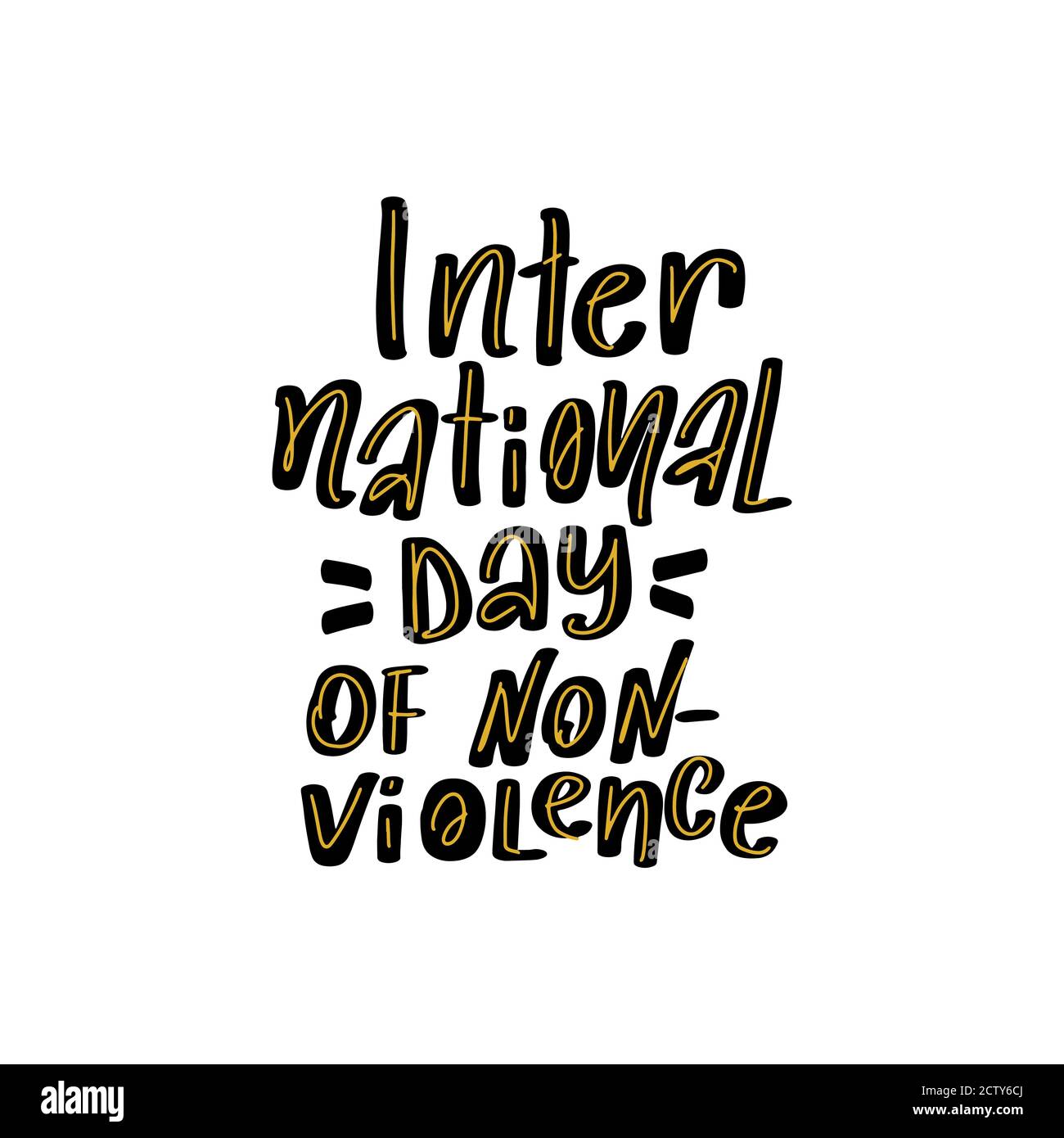 Internationaler Tag der Gewaltlosigkeit. Große Vektor Stock Kalligraphie Stock Vektor