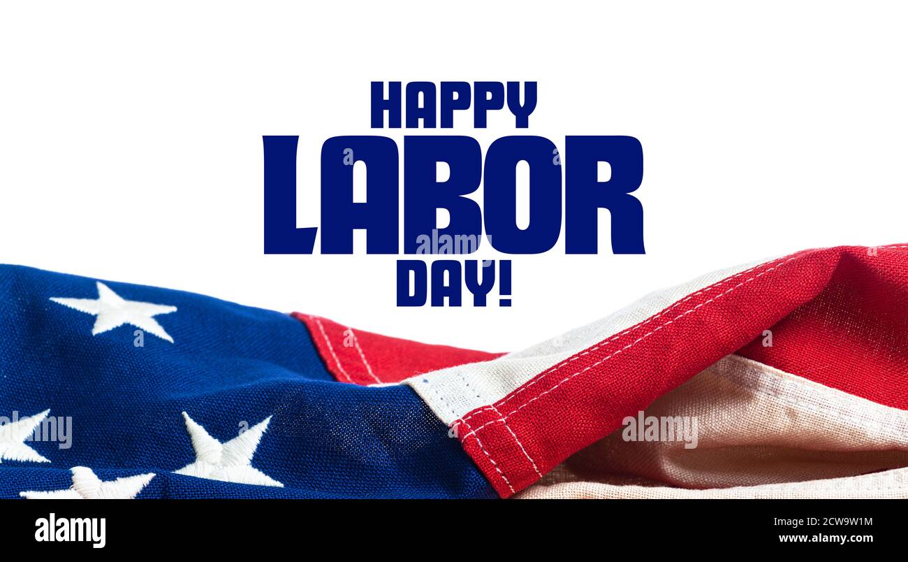 USA, Amerikaner, Flagge auf weißem Hintergrund mit Labour Day Gruß Stockfoto