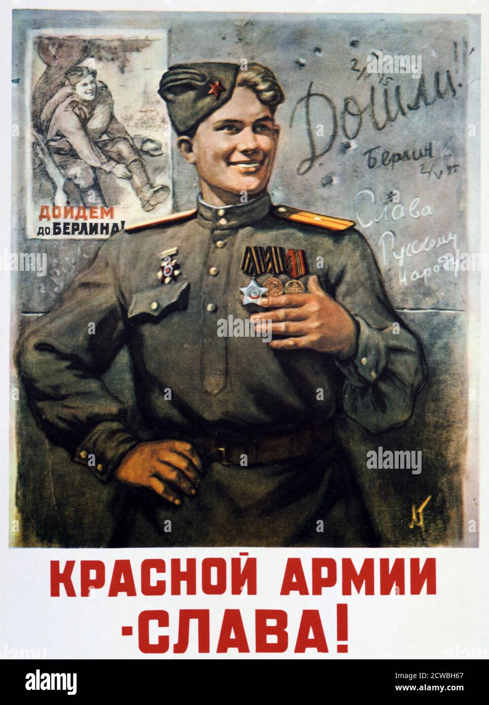 Plakat 'Die Rote Armee - Ruhm!' Gestaltet von Leonid Fjodorowitsch Golowanow. Farblithographie datiert: 1946. Die Überschrift lautet: "Ehre allen Soldaten der Roten Armee! Stockfoto