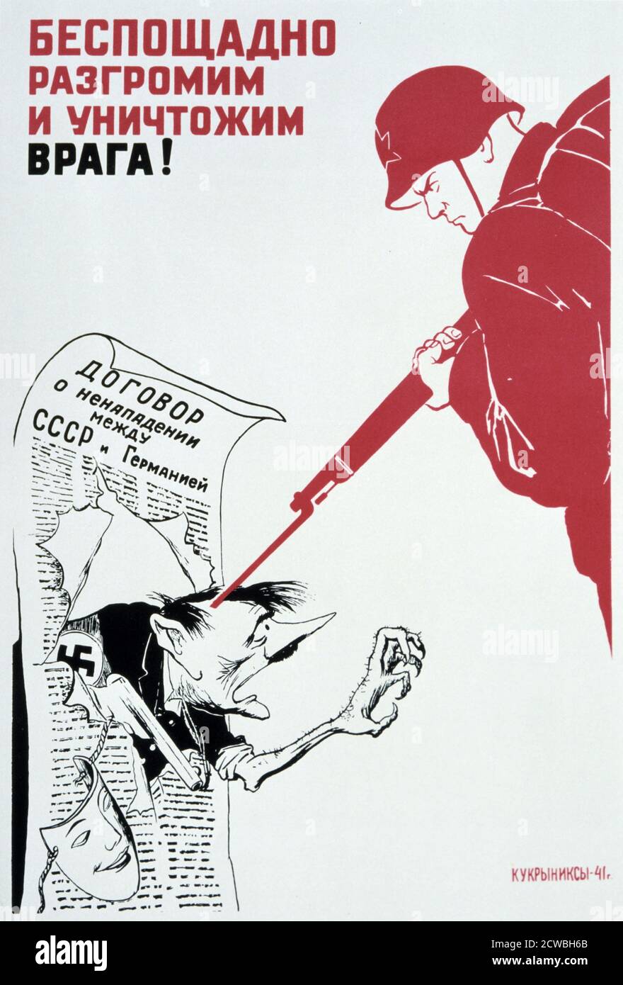 Lasst uns den Feind schlagen und vernichten Hüfte und Oberschenkel!' Von Kukryniksy, 1941. Stockfoto