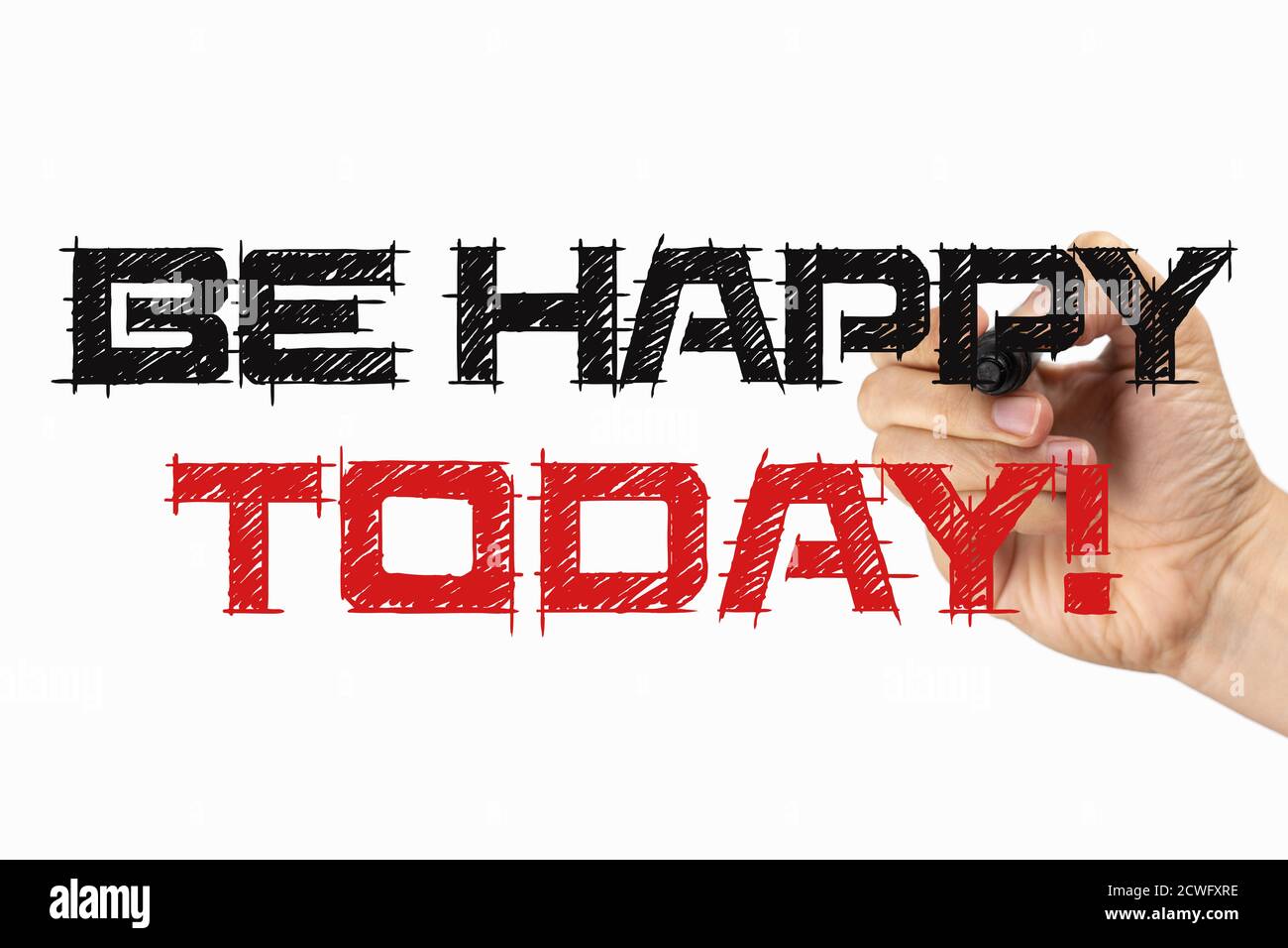 Sei heute glücklich. Phrase auf einem Whiteboard, geschrieben mit schwarzem und rotem Marker in einer Hand. Skizziertext auf einer Tafel einschreiben Stockfoto