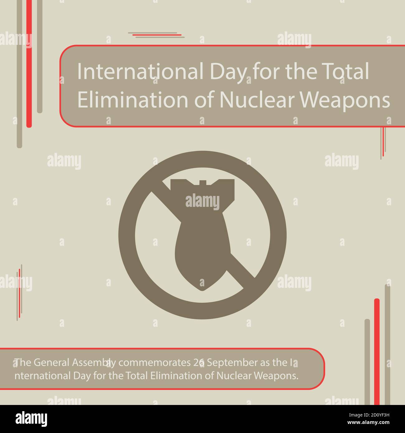 Die Generalversammlung erinnert an den 26. September als den Internationalen Tag für die vollständige Beseitigung von Atomwaffen. Stock Vektor
