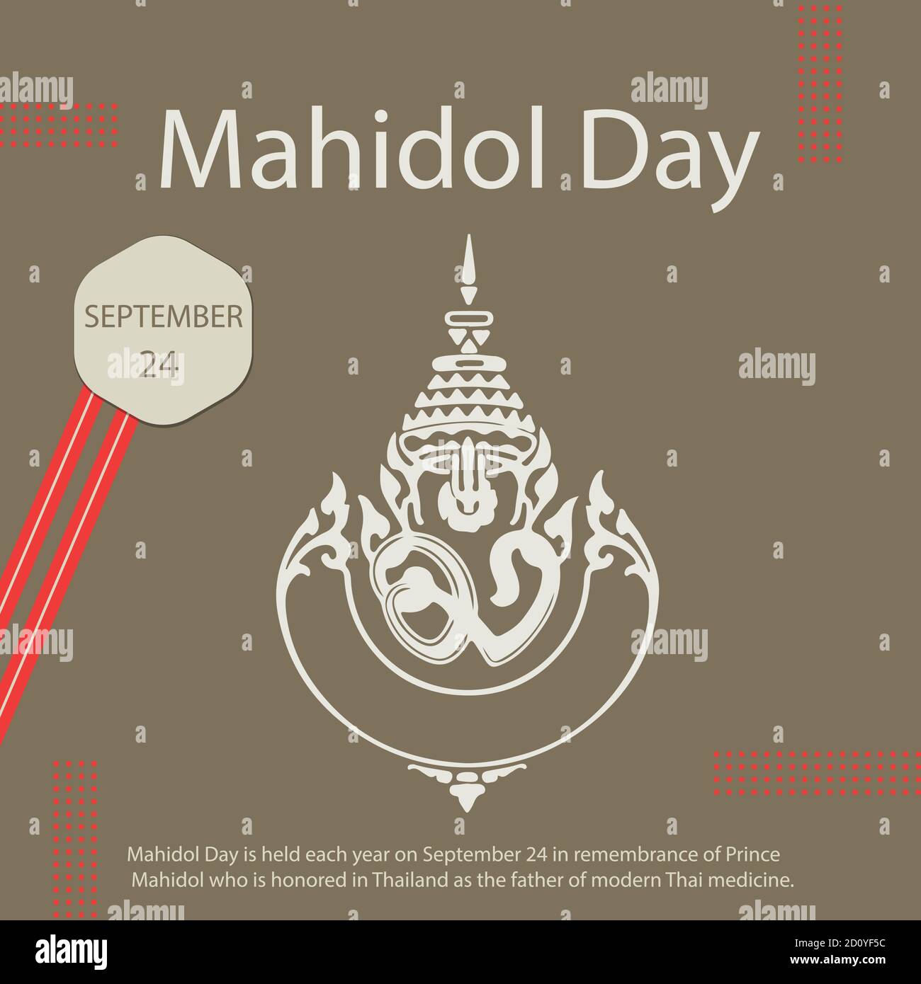 Der Mahidol Day findet jedes Jahr am 24. September statt, um an Prinz Mahidol zu erinnern, der in Thailand als Vater der modernen thailändischen Medizin geehrt wird. Stock Vektor