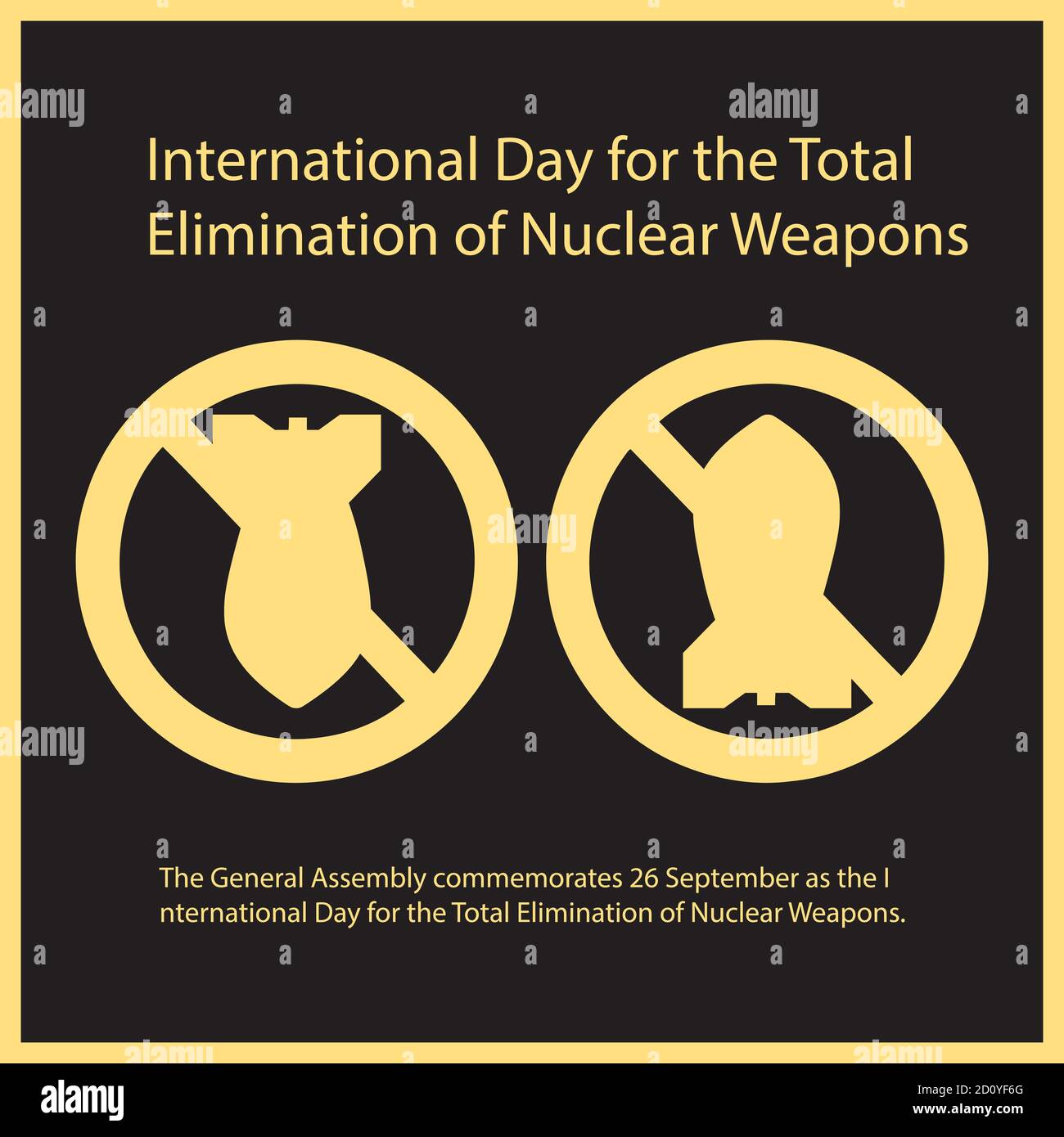 Die Generalversammlung erinnert an den 26. September als den Internationalen Tag für die vollständige Beseitigung von Atomwaffen. Stock Vektor