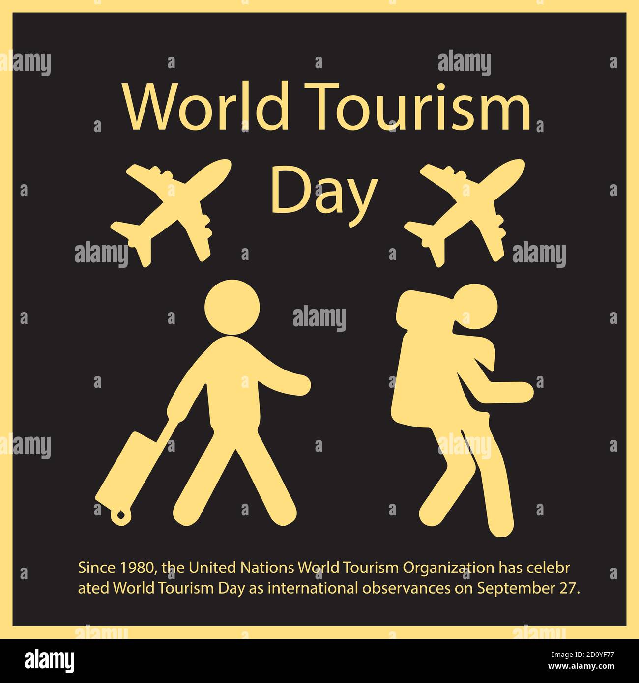 Seit 1980 feiert die Welttourismusorganisation der Vereinten Nationen am 27. September den Welttourismustag als internationale Befolgungen. Stock Vektor