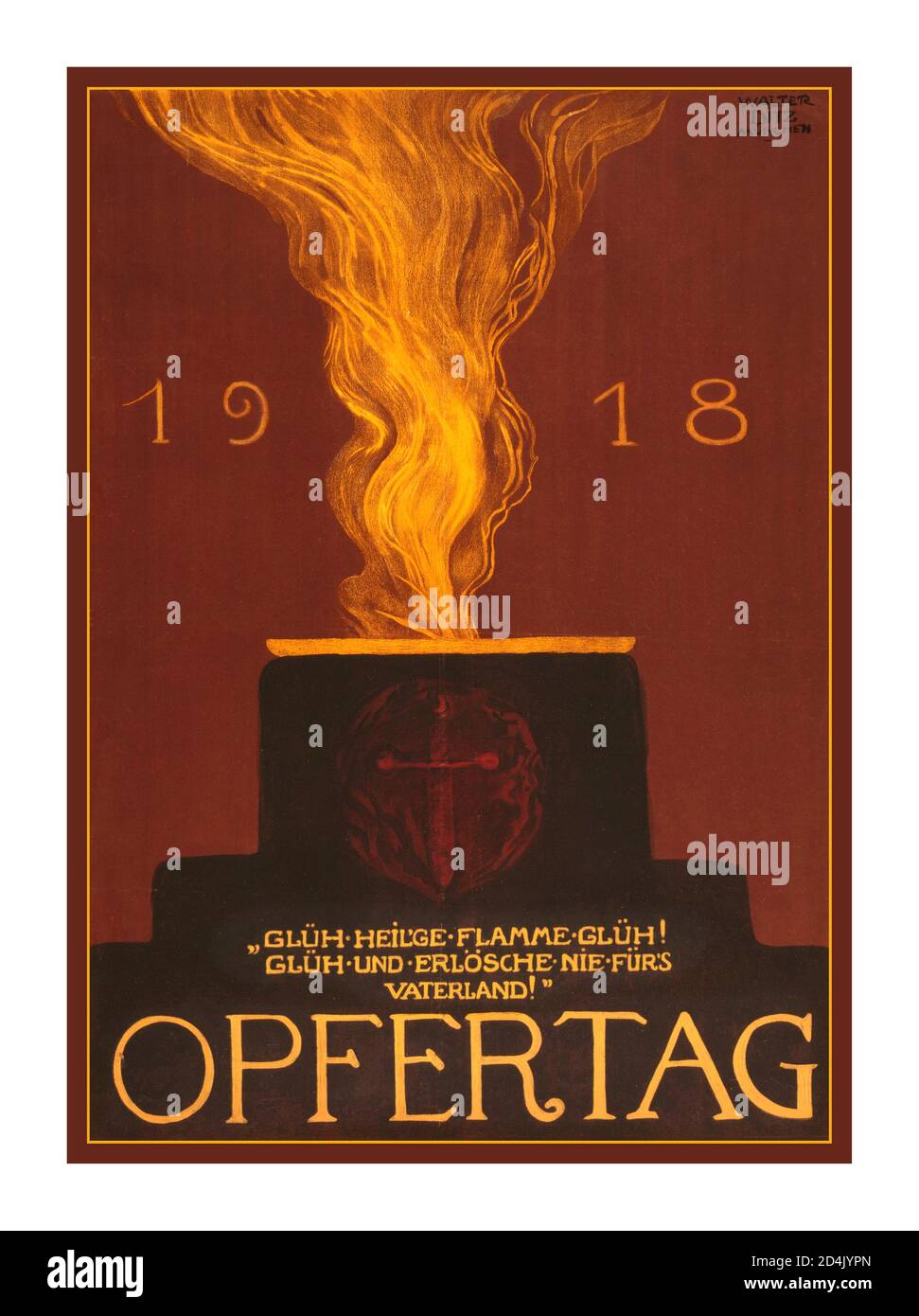 1. Weltkrieg 1918 'SACRIFICE DAY' 1. Weltkrieg Plakat deutscher Propaganda ‘Glow heilige Flamme glühen! Glühen und niemals ausgehen, für das Vaterland!' Deutschland, 1918 PROPAGANDAKRIEG 1. Weltkrieg HEILIGE FLAMME VATERLAND DEUTSCHLAND 1. Weltkrieg Stockfoto