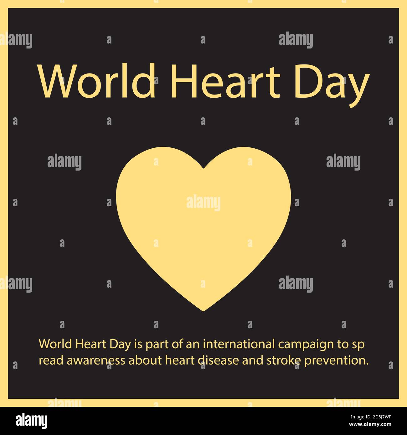 Der Weltherztag ist Teil einer internationalen Kampagne zur Sensibilisierung für Herzerkrankungen und Schlaganfallprävention. Stock Vektor