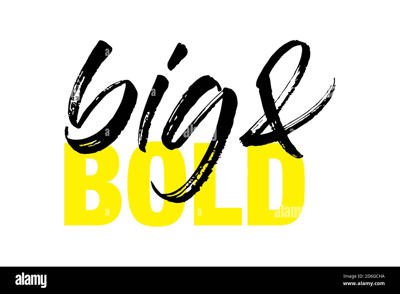Modernes Grafikdesign eines Sprichwort 'Big&Bold'. Urbane, kühne, lebendige und verspielte Typografie in gelben und schwarzen Farben. Stockfoto