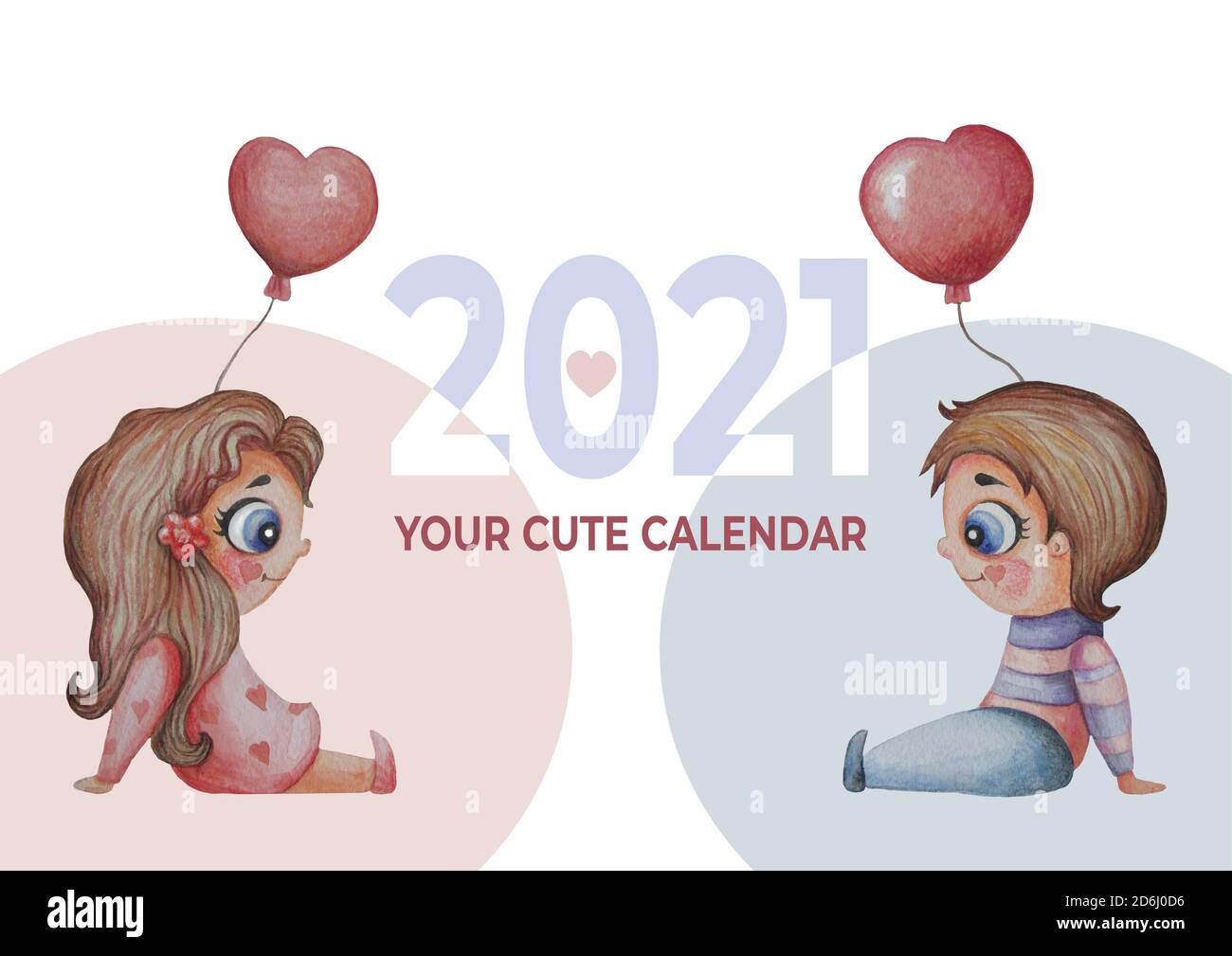 Kalender 2021 Aquarell. Deckblatt für einen Monatskalender. Aquarell Zeichnung - nette Kinder - Junge und Mädchen mit Luftballons. Text - Ihre niedlichen Stock Vektor