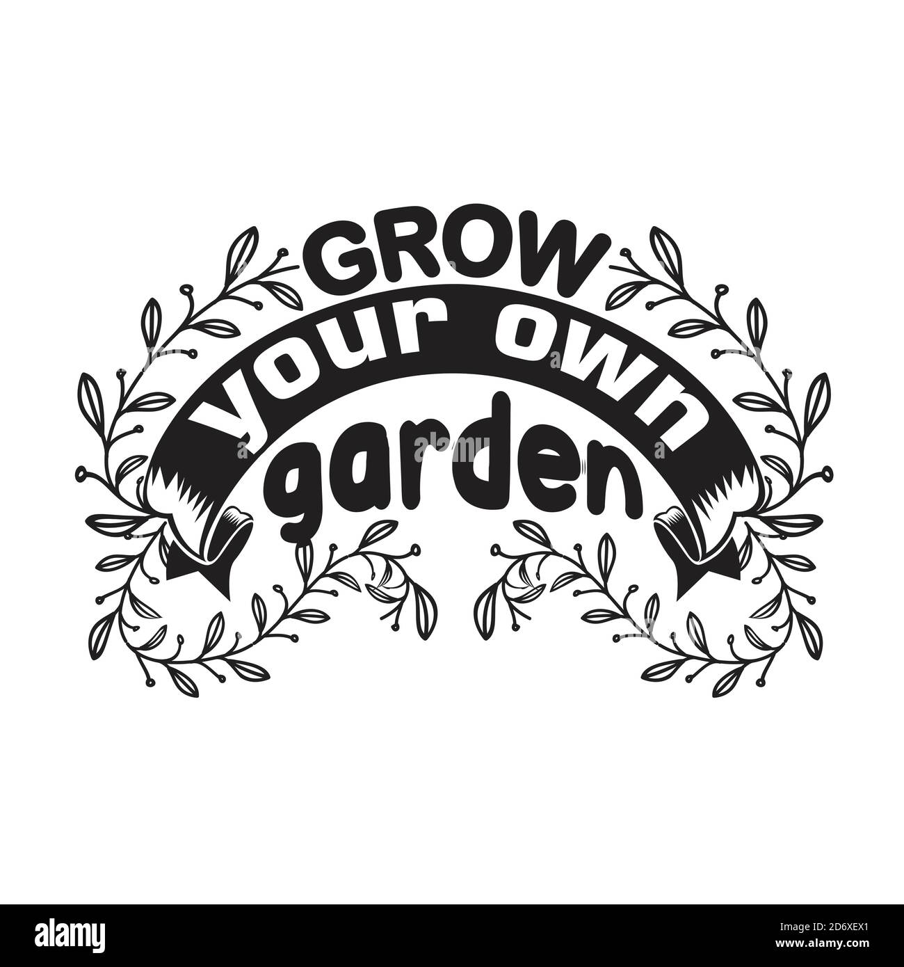 Gardener Zitate und Slogan Good for T-Shirt. Bauen Sie Ihren Eigenen Garten An. Stock Vektor