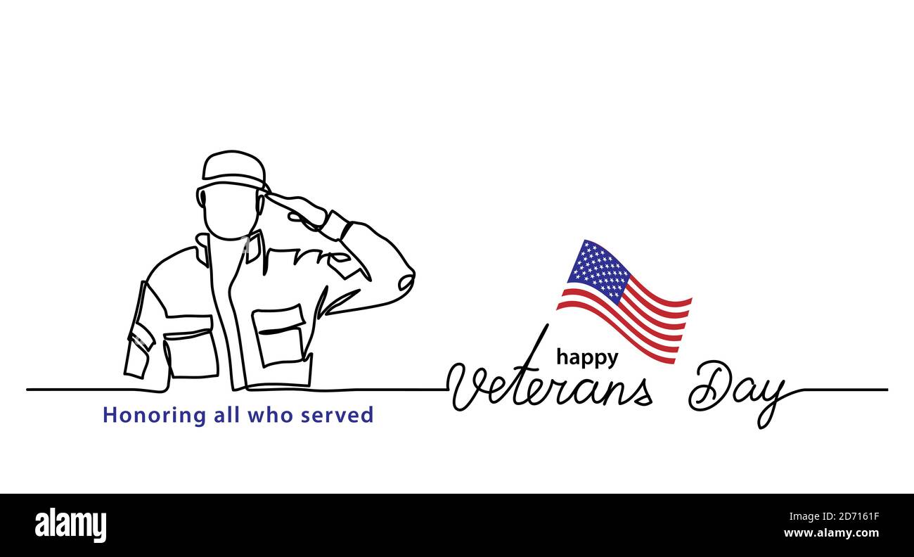 Veterans Day minimalistischen Vektor-Banner, Poster, Hintergrund mit amerikanischen Soldaten skizzieren. Eine fortlaufende Linienzeichnung mit Schriftzug Happy Veterans Day Stock Vektor