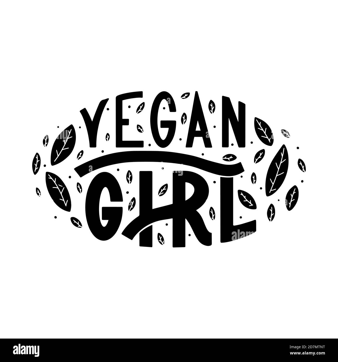 Vegane Mädchen Phrase Hand gezeichnet Schriftzug mit Blättern herum. Typografie Komposition für Print oder Design. Stock Vektor