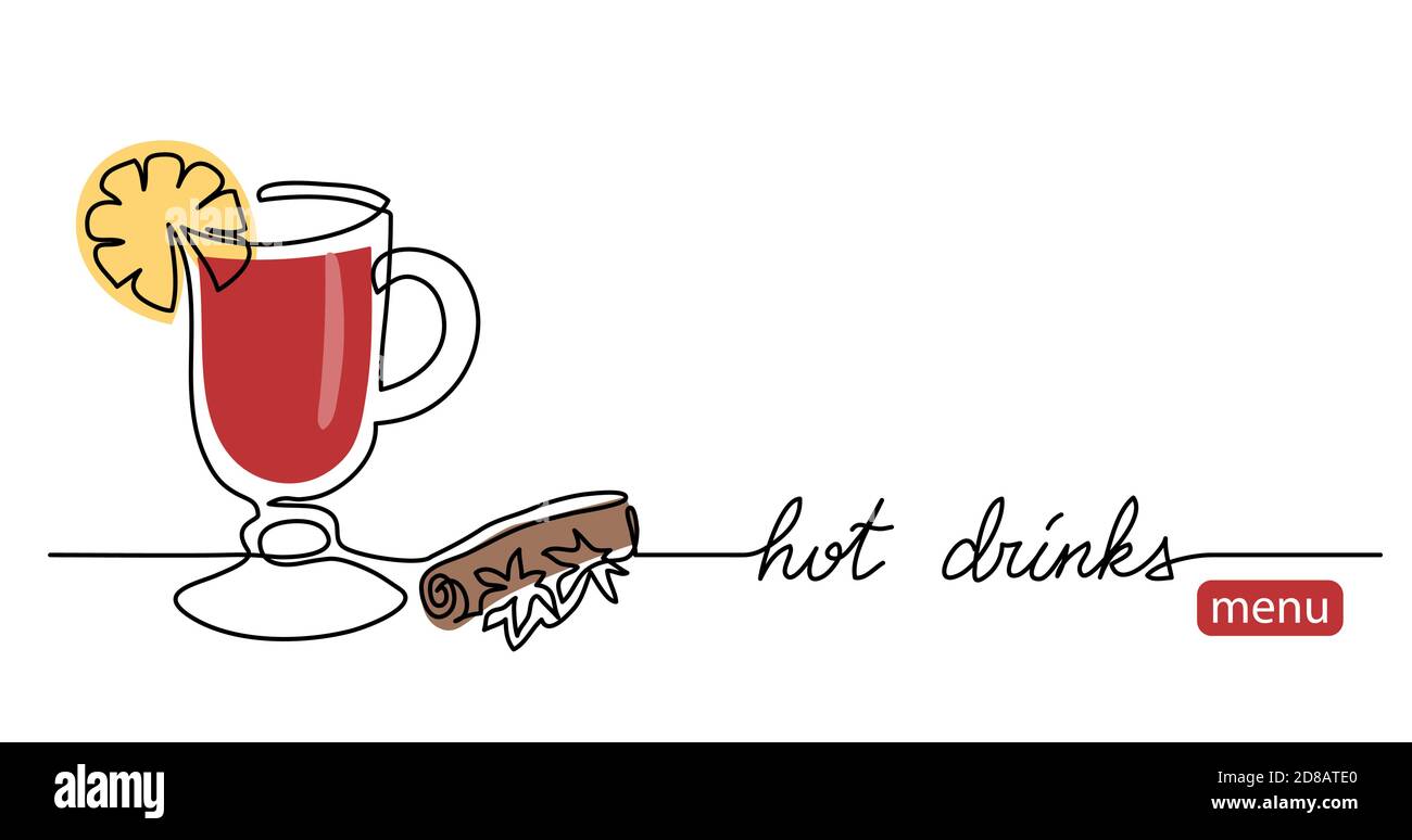 Heiße Getränke Menü einfache Linie Vektor Banner, Hintergrund mit Glühwein Doodle. Einzeilige Kunstdarstellung mit Schriftzug Hot Drinks Stock Vektor