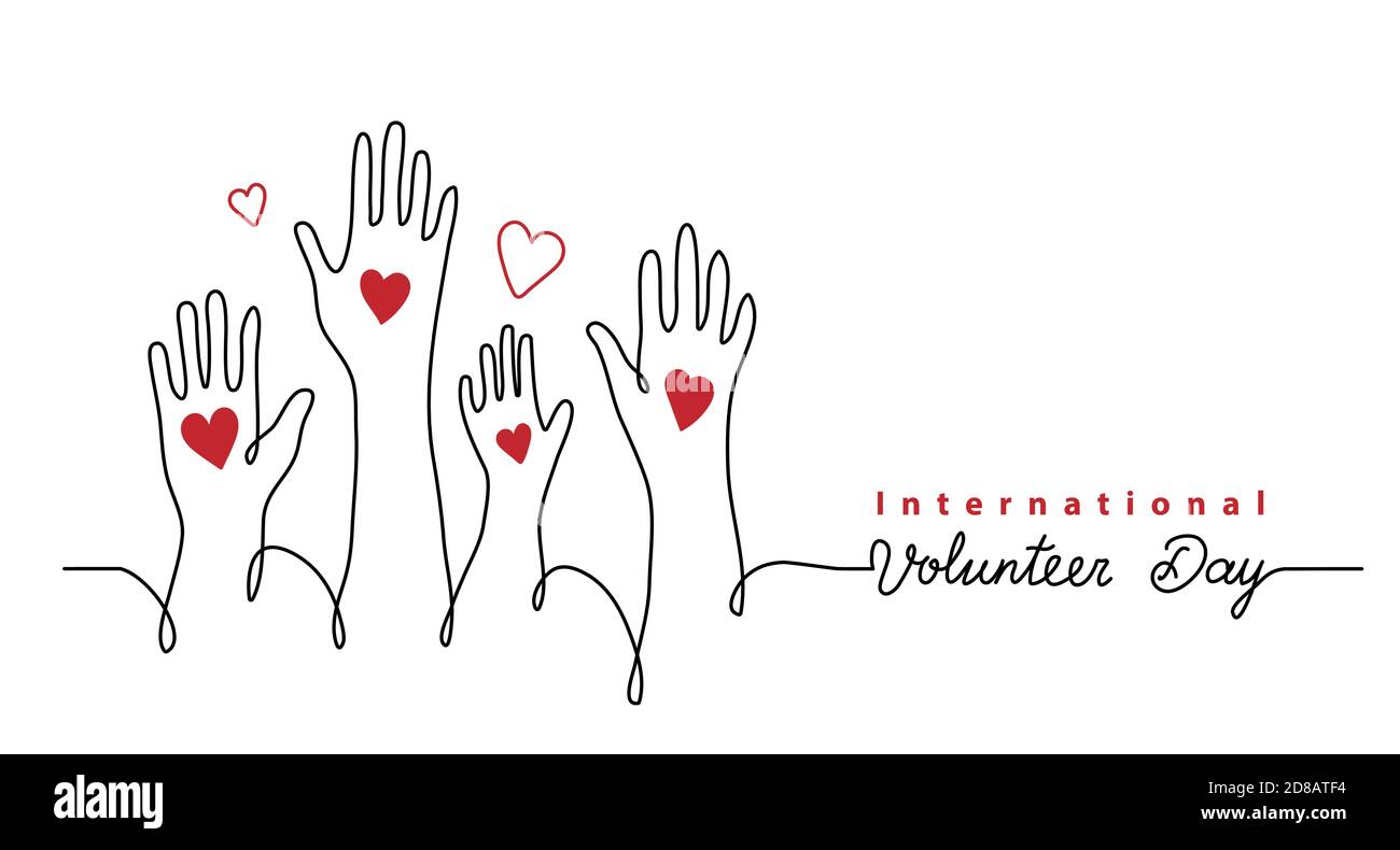 Volunteer Day minimalistischen Vektor-Banner, Poster, Hintergrund mit Händen und Herzen. Eine fortlaufende Linienzeichnung mit Text internationaler Freiwilligentag Stock Vektor