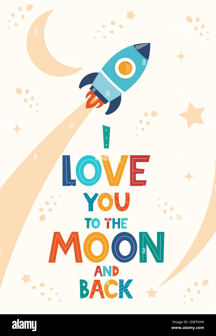 Handgezeichnete Schriftzüge I Love You To The Moon und Back für Print, Kleidung, Grußkarte, Kinderzimmerdekor im skandinavischen Stil. Kinderdruck mit R-Motiv Stock Vektor