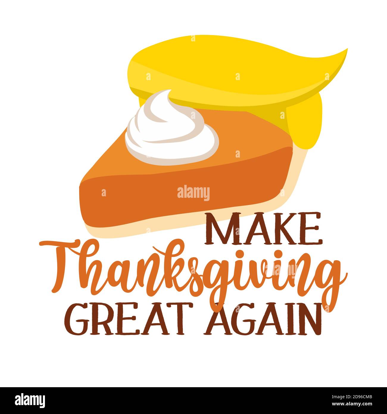 Thanksgiving Wieder Gross Machen Thanksgiving Day Poster Mit Niedlichem Kurbiskuchen Mit Trump Perucke Herbstfarben Poster Gut Fur Schrottbuchungen Poster Gr Stock Vektorgrafik Alamy