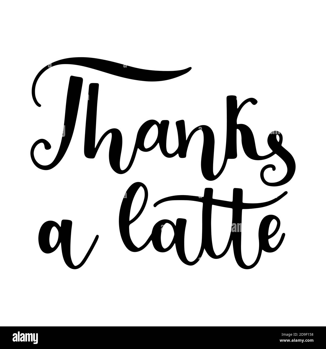 Dank einer Latte Zitat Hand gezeichnet Schriftzug Vektor-Illustration isoliert auf weißem Hintergrund. Stock Vektor