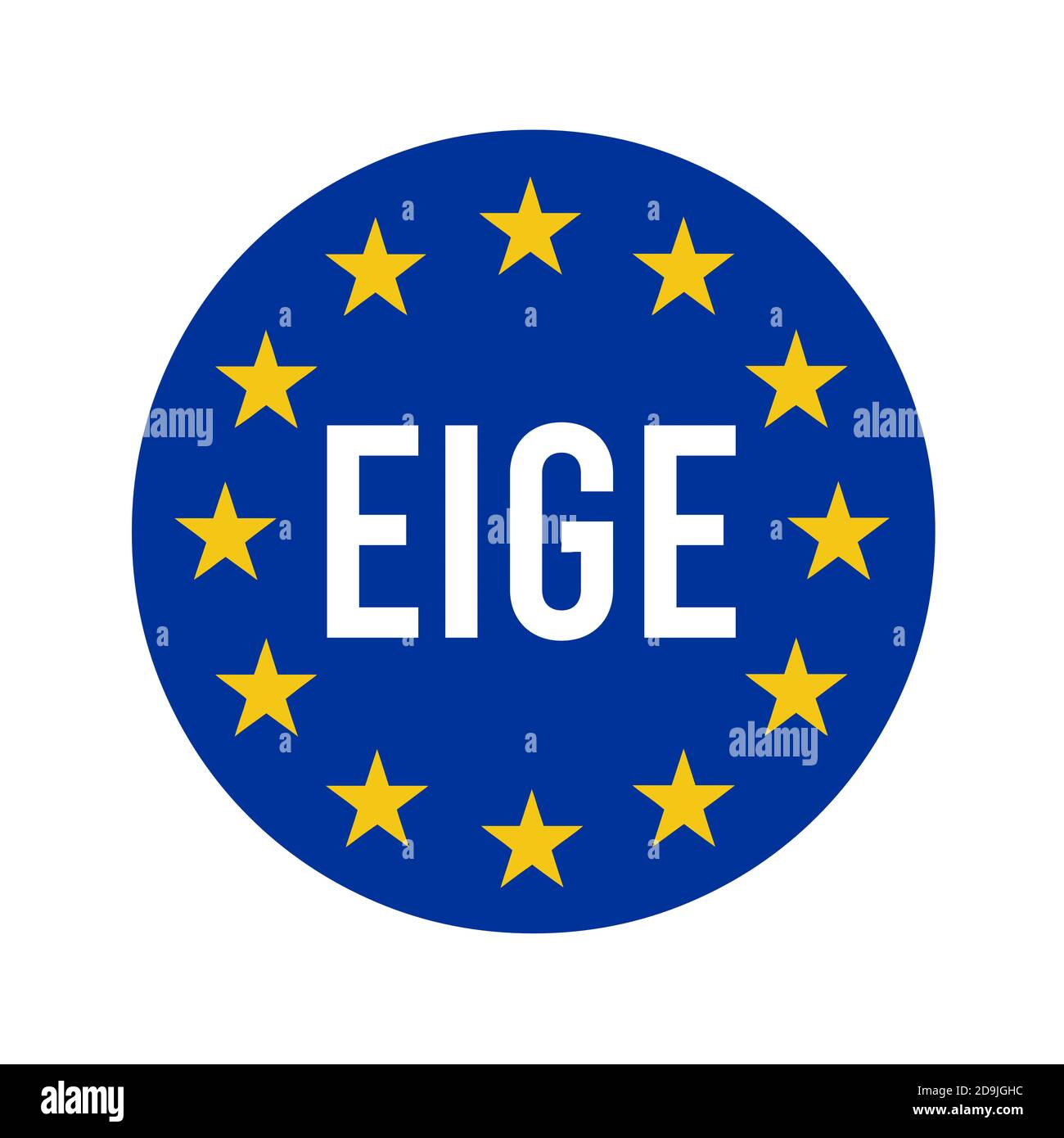 EIGE, Europäisches Institut für Gleichstellungsfragen Zeichen Stockfoto