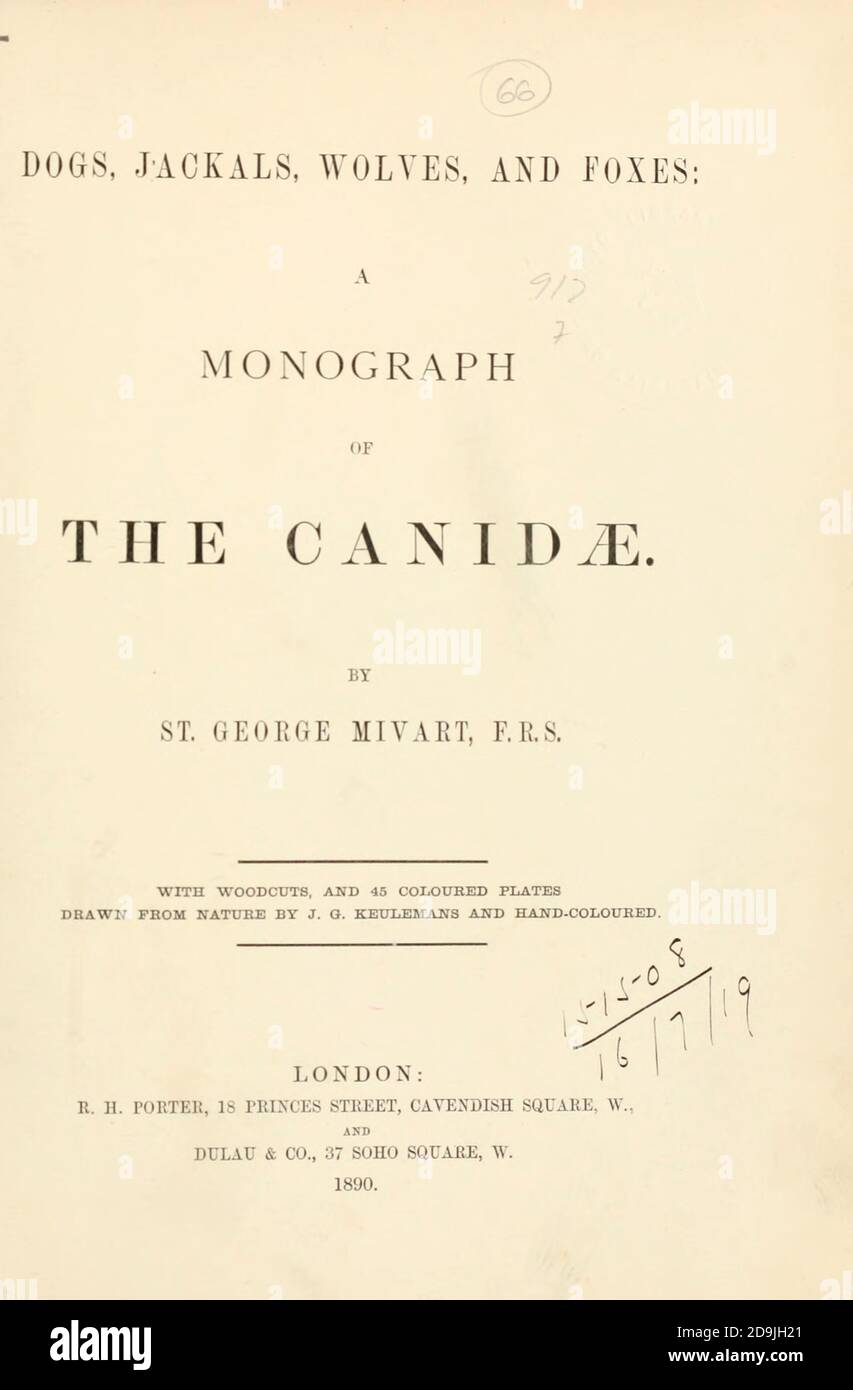 Kredit- und Titelseite von den Hunden, Schakalen, Wölfen und Füchsen EINE Monographie der Canidae [aus dem Lateinischen, Canis, 'Hund') ist eine biologische Familie hundeähnlicher Fleischfresser. Ein Mitglied dieser Familie wird ein Canid genannt] von George Mivart, F.R.S. mit Holzschnitten und 45 farbigen Platten aus der Natur von J. G. Keulemans gezeichnet und handfarbig. Herausgegeben von R. H. Porter, London, 1890 Stockfoto