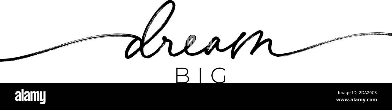 Dream große Pinsel Stift Vektor-Schriftzug mit swooshes Stock Vektor