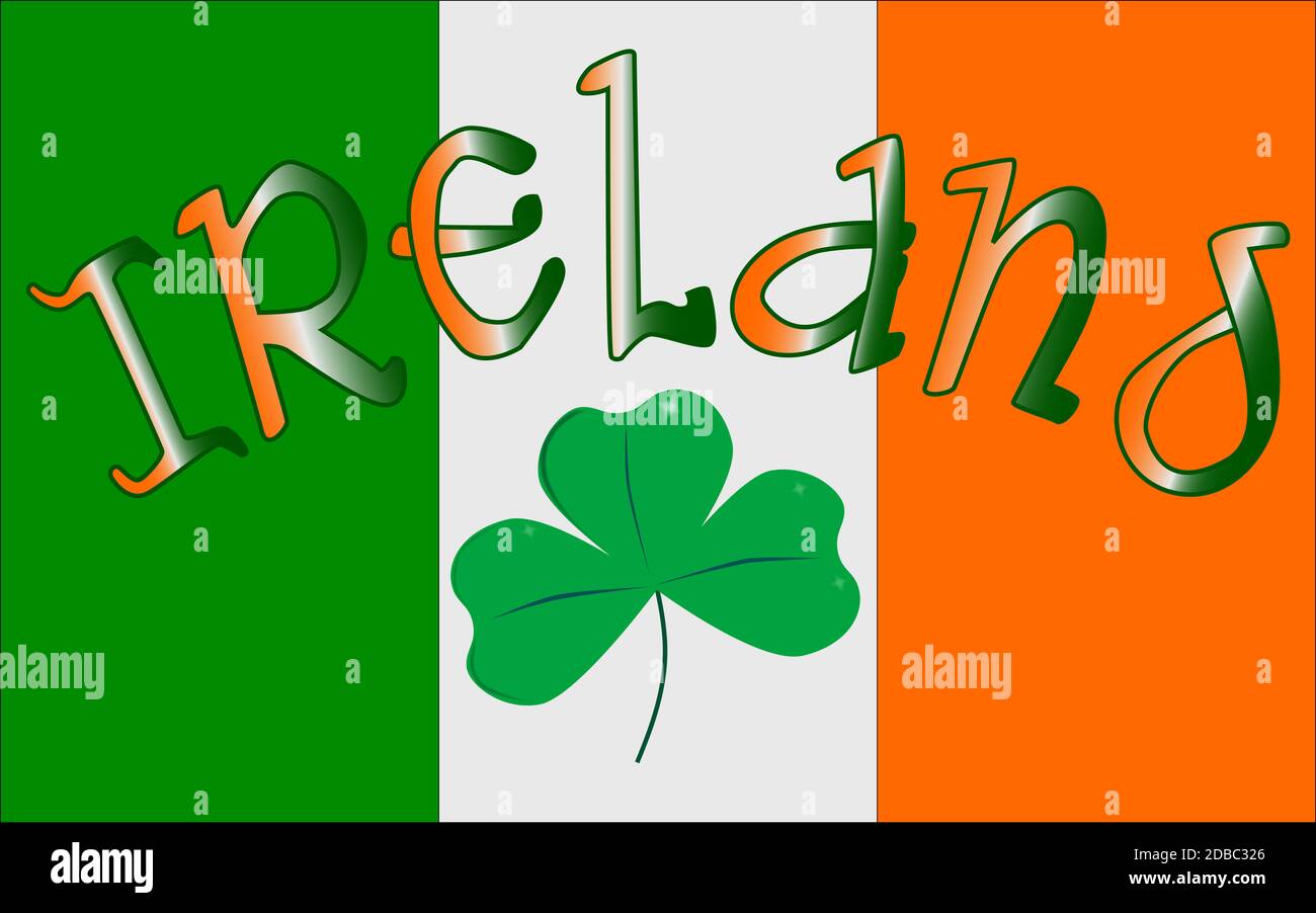 Die Republik Irland Flagge mit der Text-Irland und ein Glück Kleeblatt, ein Symbol des irischen Volkes. Stockfoto