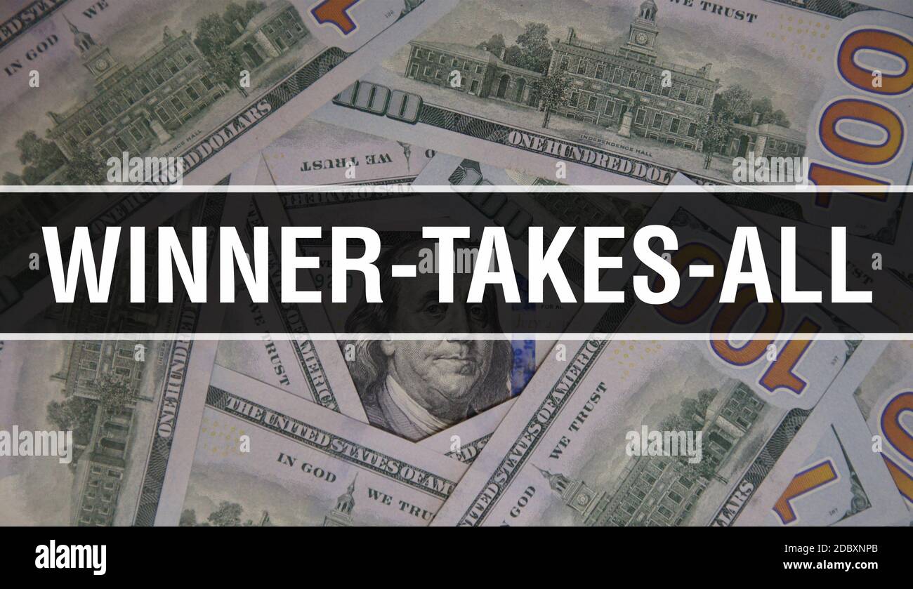 Winner-takes-all Text Konzept Closeup. American Dollars Cash Money, 3D-Rendering. Gewinner-Takes-all bei Dollar Banknote. Financial USA Geld Banknote Com Stockfoto