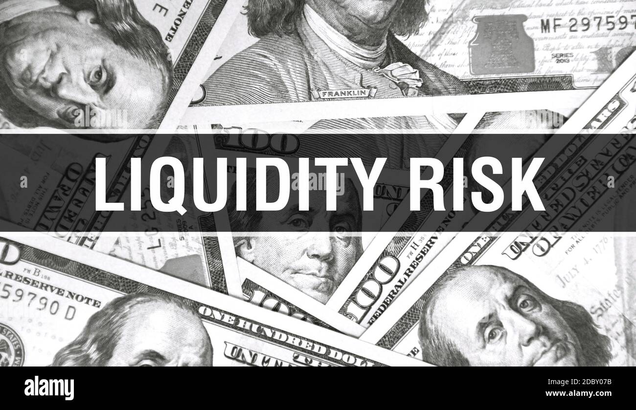 Liquiditätsrisiko Text Konzept Closeup. American Dollars Cash Money, 3D-Rendering. Liquiditätsrisiko bei Dollar-Banknote. Financial USA Geld Banknote Commerc Stockfoto