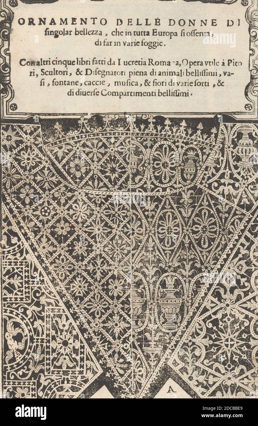 Ornamento nobile...Fatta da Lucretia Romana (Libro V der Corona), Seite 2 (recto), 1620. [Ornamento delle donne di singolar bellezza, che in tutta Europa si osserva, di far in varie foggie.] Stockfoto