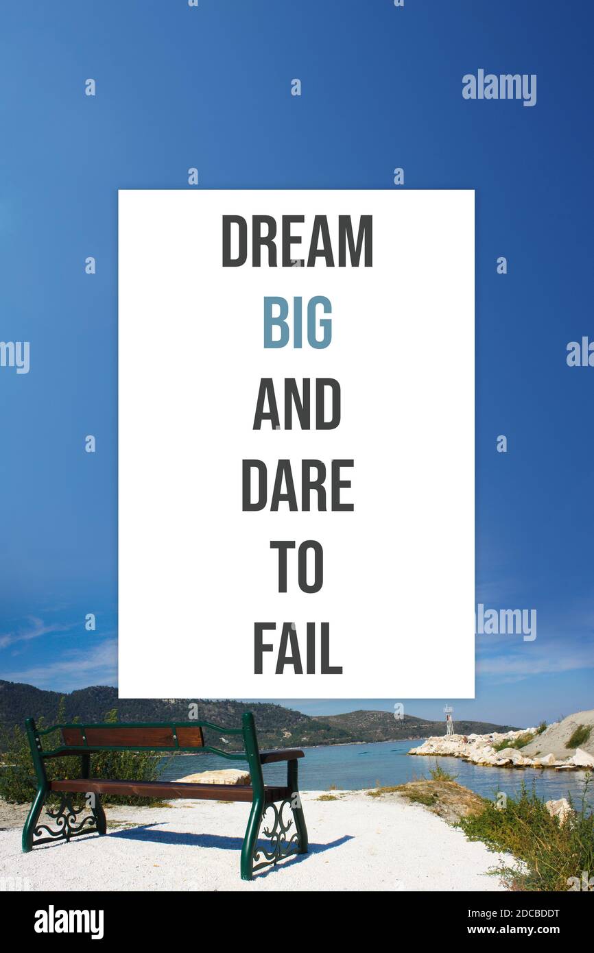 Träume groß und wage es, Motivationsposter zu scheitern Stockfoto