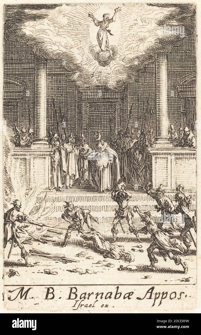 Jacques Callot, (Künstler), Französisch, 1592 - 1635, das Martyrium des heiligen Barnabas, die Martyrium der Apostel, (Serie), c. 1634/1635, Radierung Stockfoto