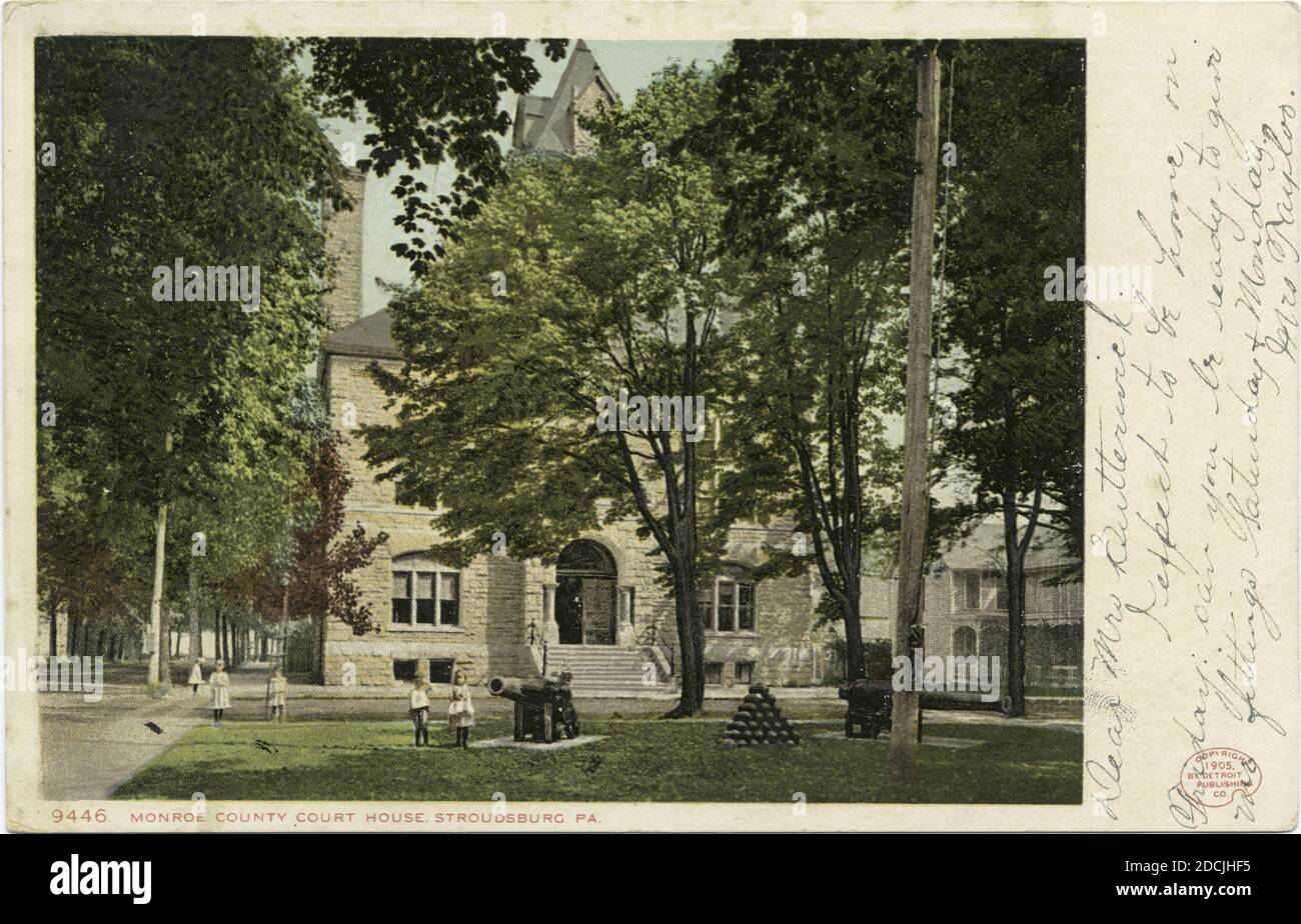 Monroe County Court House, Stroudsburg, Pa., Standbild, Postkarten, 1898 - 1931 Stockfoto