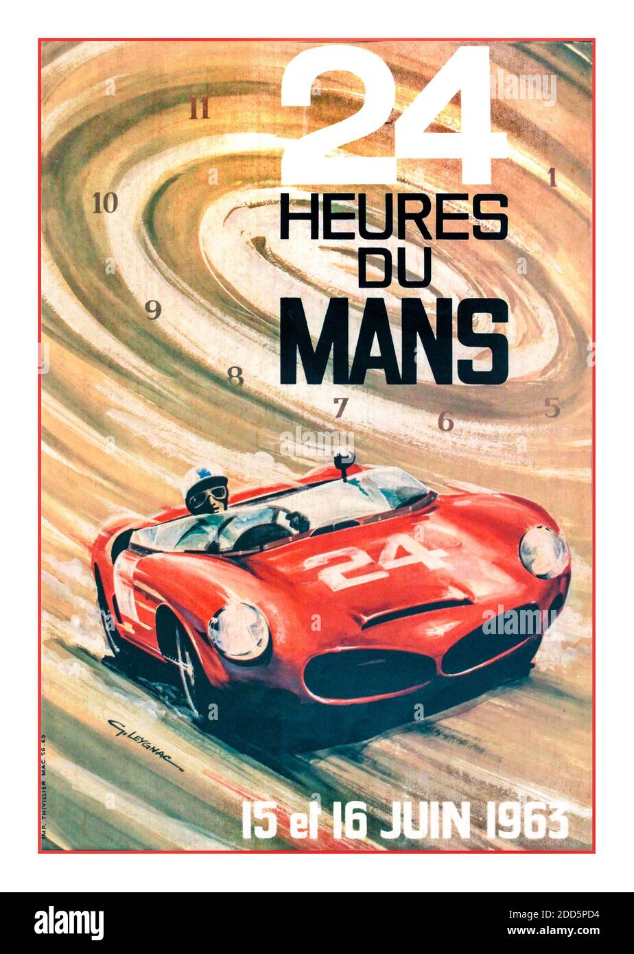 LE MANS 24 1963 Vintage Poster 1963 24 Heures du Mans, 15 & 16 Juin, 1963, Vintage Poster von G. Leygnac gedruckt von Imp. Thivillier Paris 1963 Frankreich Le Mans 24 Stunden Autorennen Stockfoto